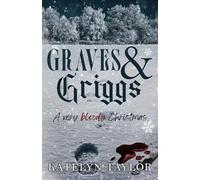 Graves & Griggs: A Very Bloody Christmas