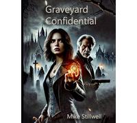 Graveyard Confidential: Supernatural Noir Mysteries in the Pulp Magazine Tradition
