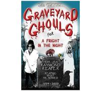 Graveyard Ghouls For A Fright In The Night
