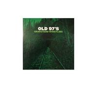 OLD 97'S - GRAVEYARD WHISTLING VINYL LP (Green VINYL LP) NEUF