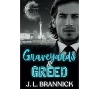 Graveyards & Greed: A Las Vegas Mafia, Billionaire, Black Comedy Romance (House of Spades Book 2)