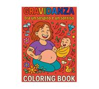 GRAVIDANZA: Libro da colorare rilassante e ironico per future mamme
