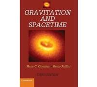 Gravitation and Spacetime - [Version Originale] Hans C Ohanian, Remo Ruffini (Auteur)