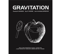 Gravitation by John Archibald Wheeler Charles W Misner (Auteur)