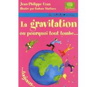 gravitation ou pourquoi tout t