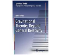 Gravitational Theories Beyond General Relativity