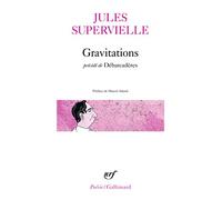 Gravitations / Débarcadères – Gallimard