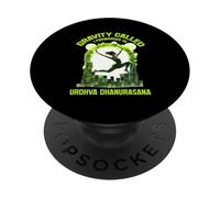 Gravity Called I FORWARDED to URDHVA DHANURASANA PopSockets PopGrip Adhésif