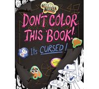 Gravity Falls: Don't Color This Book!