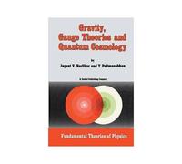 Gravity, Gauge Theories And Quantum Cosmology
