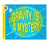 Gravity Is a Mystery, Let'S-Read-And-Find-Out Science. Stage 2 Franklyn Mansfield Branley (Auteur)