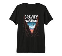 Gravity is My Playground Sports extrêmes T-Shirt Haut de Gamme