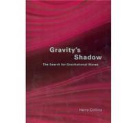 Gravitys Shadow by Harry Collins Paperback Book Harry Collins (Auteur)