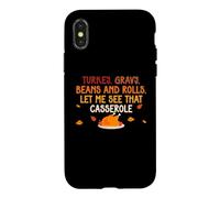 Gravy Beans and Rolls Let Me See That Casserole Fall Coque pour iPhone X/XS