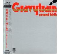 Gravy Train - Second Birth [Import]