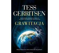 Grawitacja - Tess Gerritsen (livre en polonais)