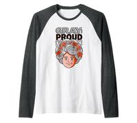 Gray and Proud My Dont Care Hair Pride Vieillir avec Attitude Manche Raglan