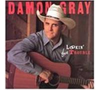 Gray, Damon - Lookin for Trouble