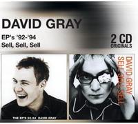 Gray, David - Coffret 2 CD : Sell Sell Sell / EP's