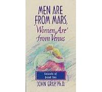 Gray,John - Les hommes viennent de Mars, les femmes viennent de Vénus : compétences en relations avancées [VHS]