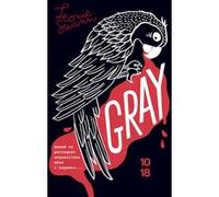 Gray Leonie Swann (Auteur), Frédéric Weinmann (Traduction)