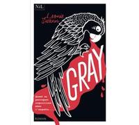 Gray Leonie Swann (Auteur), Frédéric Weinmann (Traduction)