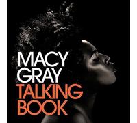 Gray, Macy - Talking Book