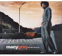 Gray Macy - Why Didn't You Call Me