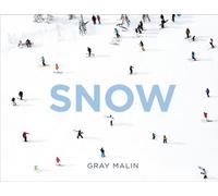 Gray Malin: Snow - Gray Malin - Abrams Books - ebook (ePub) - Livre