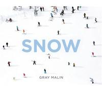 Gray Malin: Snow - Gray Malin - Abrams Books - ebook (ePub) - Livre