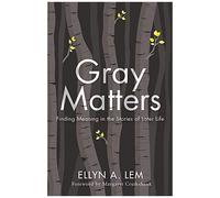 Gray Matters
