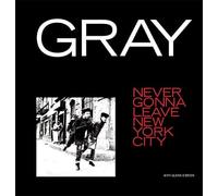 Gray - Never Gonna Leave You New York City (RSD 2020) [Import]
