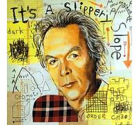 Gray, Spalding - It's a Slippery Slope