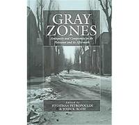 Gray Zones, Studies on War And Genocide Werner Abelshauser (Auteur)