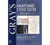 Gray's Anatomie - 1 500 QCM Marios Loukas (Auteur), R. Shane Tubbs (Auteur), Peter H. Abrahams (Auteur), Stephen W. Carmichael (Auteur)