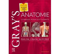 Gray's Anatomie - Le Manuel pour les étudiants