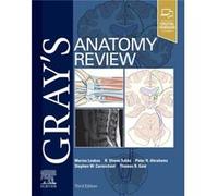 Grays Anatomy Review by Gest & Thomas & PhD ProfessorbrMedical EducationbrTexas Tech University Health Sciences CenterbrEl Paso & Texas & USA Gest Thomas PhD ProfessorbrMedical EducationbrTexas Tech U