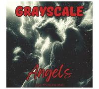 Grayscale Angels Coloring Book For Teens and Adults.: Relaxing Black and White Angel Art Designs with Wings, Halos, and Celestial Patterns for Stress Relief and Creativity