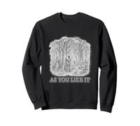 Grayscale As You Like It, Titre de la comédie de Shakespeare Sweatshirt