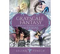 Grayscale Fantasy Coloring Collection: 100 Designs