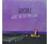 Grayscale – What We're Missing – Vinyle – Importé
