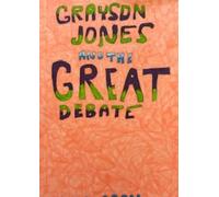 Grayson Jones and The Great Debate