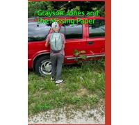 Grayson Jones and the Missing Paper