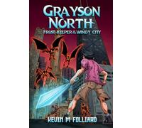 Grayson North: Frost-Keeper of the Windy City