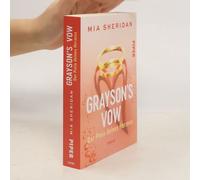 Grayson's Vow. Der Preis Deines Herzens