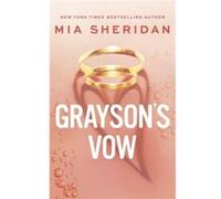 Graysons Vow - Mia Sheridan - Little Brown Book Group - Livre en Anglais - Paperback Mia SheridanMia Sheridan (Auteur)