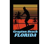 Grayton Beach Florida for people who like beach vacations, surfing, sand ocean and sea sides: Beach design fitting for surfers and people who loves ... also be given as a Birthday or Christmas gift