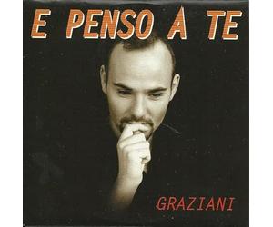 Graziani - E Penso A Te
