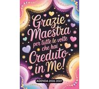 Grazie Maestra: AGENDA 2026 2027 | Idee Regalo Maestre Fine Anno | Elegante Pianificatore Settimanale