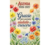 Grazie Maestra, Agenda 2026-2027: Regalo Maestra Fine Anno | Pianificatore settimanale completo e pratico (2 Pagine = 1 Settimana).